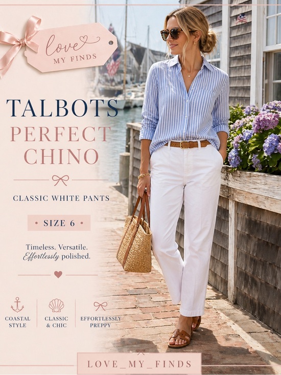 Talbots Pants - Talbots White Chino Pants Size 6 The Perfect Chino Classic Straight Leg